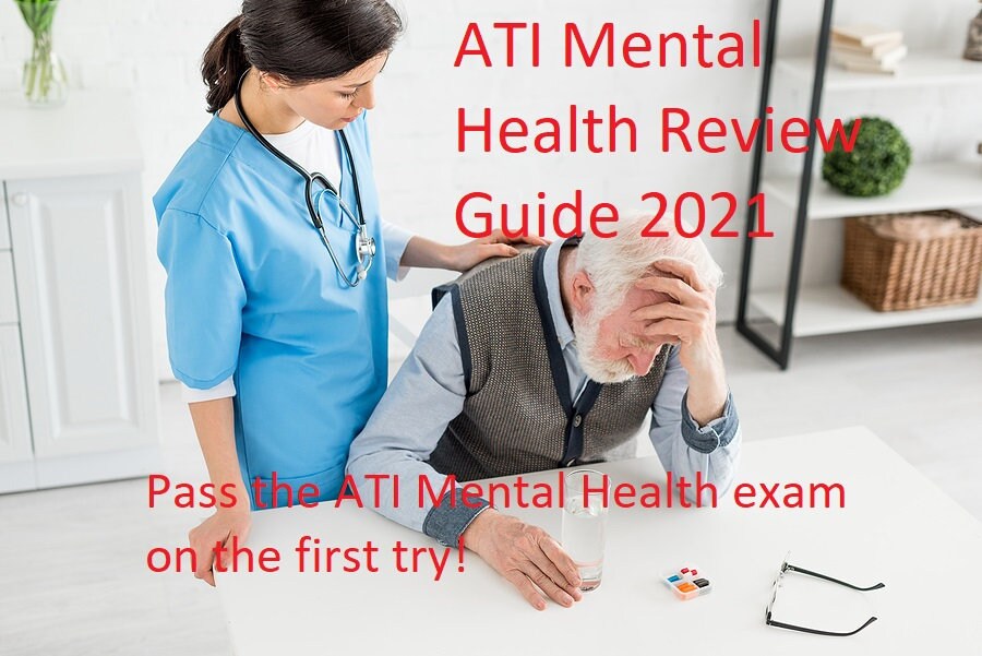 Answers to ATI Mental Health Proctored Exam 2019
